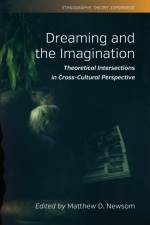 Dreaming and the Imagination