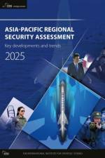 ASIA-PACIFIC REGIONAL SECURITY ASSESSMENT 2025