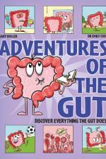 Adventures of the Gut