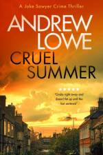 Cruel Summer af Andrew Lowe