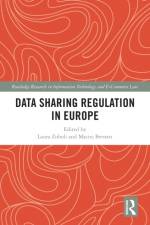 Data Sharing Regulation in Europe af Maciej Bernatt