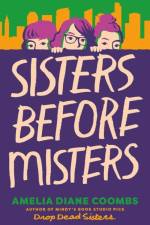 Sisters Before Misters af Amelia Diane Coombs