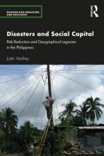 Disasters and Social Capital af Justin Veuthey