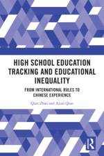 High School Education Tracking and Educational Inequality af Qian Zhao