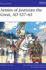 Armies of Justinian the Great, AD 527–65 af Raffaele (Author) D’Amato