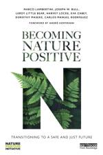 Becoming Nature Positive af Marco Lambertini