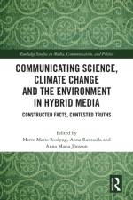 Communicating Science, Climate Change and the Environment in Hybrid Media