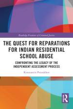 The Quest for Reparations for Indian Residential School Abuse af Konstantin Petoukhov