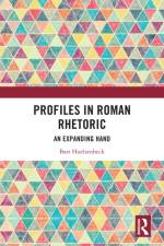 Profiles in Roman Rhetoric af Bart Huelsenbeck