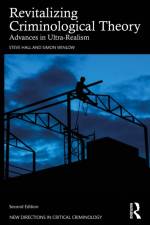 Revitalizing Criminological Theory af Steve (Teesside University Hall