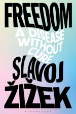 Freedom af Slavoj (Birkbeck Institute for Humanities Zizek
