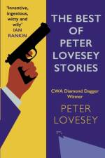 The Best of Peter Lovesey Stories af Peter Lovesey