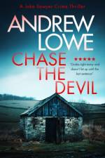 Chase The Devil af Andrew Lowe