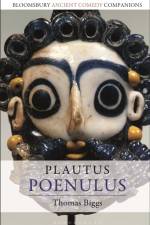 Plautus: Poenulus af Thomas (University of St Andrews Biggs