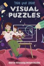 Train Your Brain! Visual Puzzles af Lisa Regan