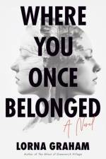 Where You Once Belonged af Lorna Graham