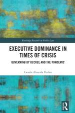 Executive Dominance in Times of Crisis af Camila Almeida Porfiro