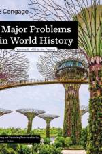 Major Problems in World History, Volume II af William (The Pennsylvania State University) Duiker