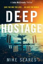 Deep Hostage af Mike Seares