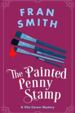 The Painted Penny Stamp af Fran Smith
