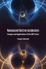 Nanosecond Electron Accelerators af Sergey Sokovnin