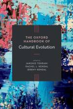 Oxford Handbook of Cultural Evolution af Jamshid Tehrani
