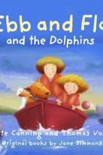 Ebb and Flo and the Dolphins af Kate Canning