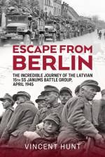 Escape from Berlin af Vincent Hunt