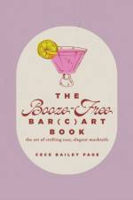 The Booze-Free Bar(c)art Book af Cece Bailey Page