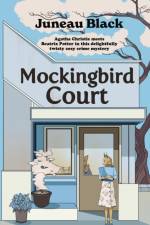 Mockingbird Court af Juneau Black