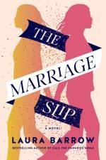 The Marriage Slip af Laura Barrow