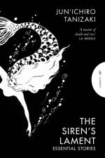 The Siren's Lament af Jun'ichiro Tanizaki