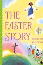 The Easter Story af Brooke Davis