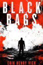Black Bags af Erik Henry Vick