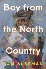 Boy from the North Country af Sam Sussman