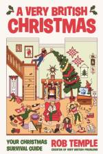 A Very British Christmas af Rob Temple