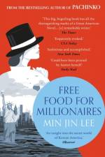 Free Food for Millionaires af Min Jin Lee