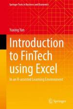 Introduction to FinTech using Excel af Yuxing Yan