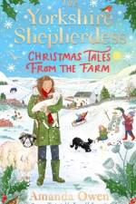 Christmas Tales from the Farm af Amanda Owen