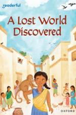 Readerful Rise: Oxford Reading Level 7: A Lost World Discovered af Chapman