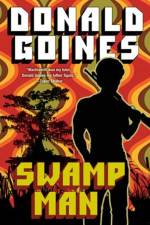 Swamp Man af Donald Goines