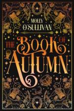 The Book of Autumn af Molly O'Sullivan