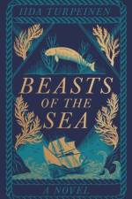 Beasts of the Sea af Iida Turpeinen