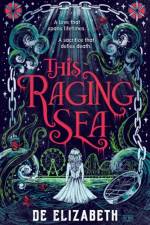 This Raging Sea af De Elizabeth