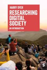 Researching Digital Society af Harry Dyer