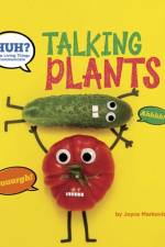 Talking Plants af Joyce Markovics