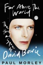 Far Above The World af Paul Morley