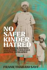 No Safer Kinder Hatred af Frank Thabani Sayi