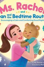 Ms. Rachel and Bean and the Bedtime Routine af Ms. Rachel