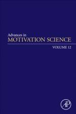 Advances in Motivation Science